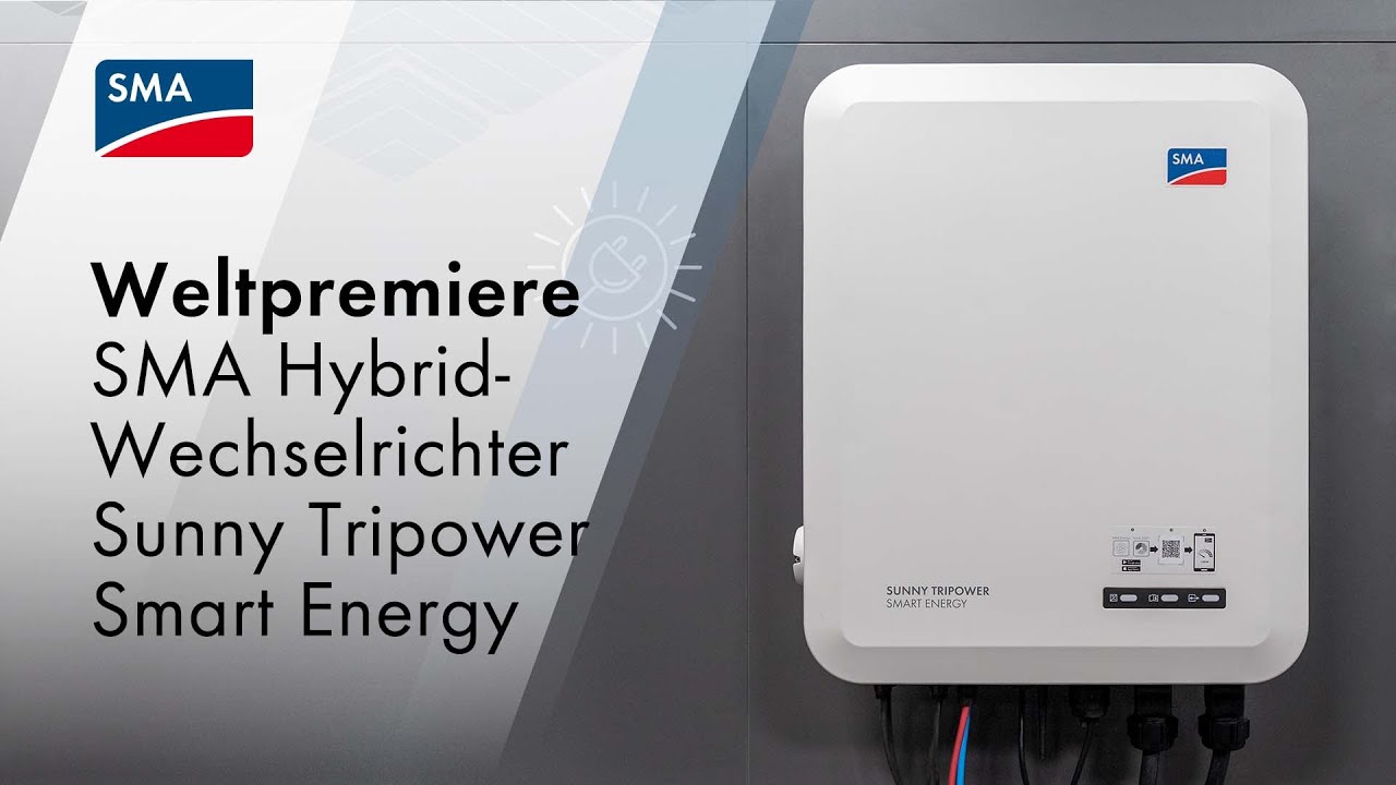 Световна премиера на SMA хибриден инвертор Sunny Tripower Smart Energy