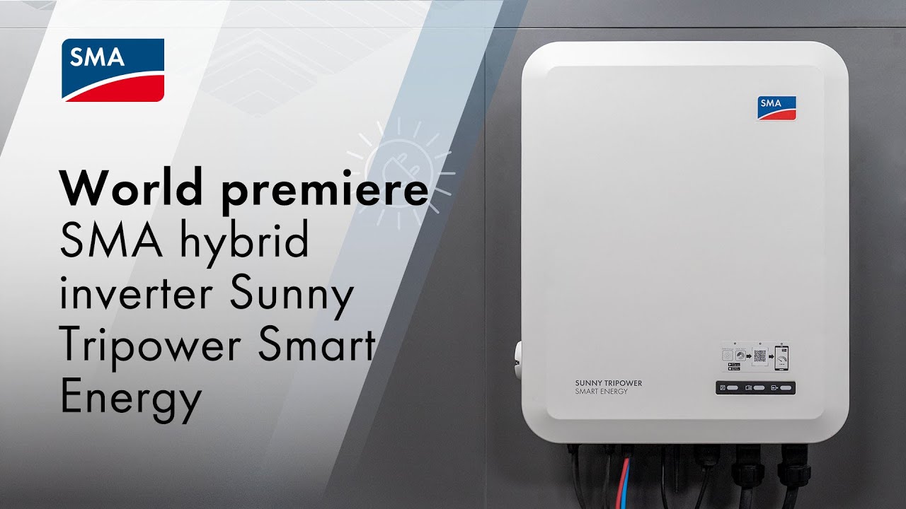 Световна премиера SMA хибриден инвертор Sunny Tripower Smart Energy